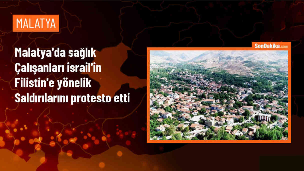 Malatya\'da sağlık çalışanları İsrail\'in saldırılarını protesto etti