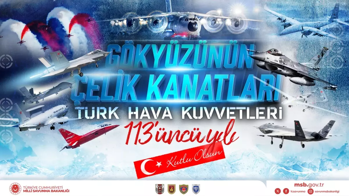 Hava Kuvvetleri Komutanlığı\'nın 113. yıl dönümü kutlandı