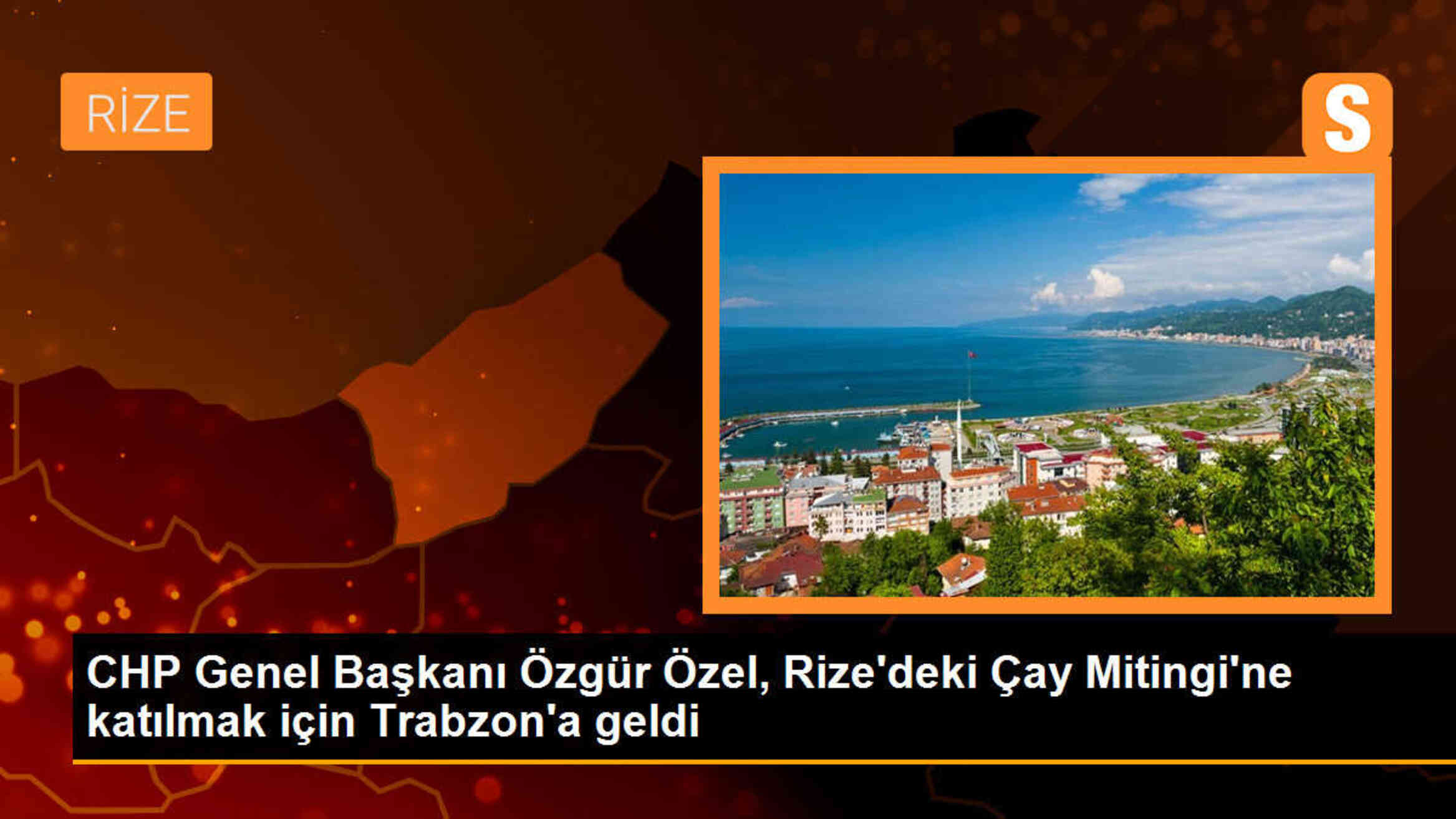 CHP Genel Başkanı Özgür Özel, Rize\'deki Çay Mitingi\'ne katılmak için Trabzon\'a geldi
