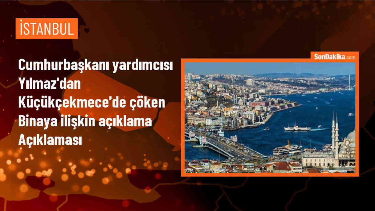 Cumhurbaşkanı Yardımcısı Yılmaz: Olayla ilgili soruşturma başlatıldı