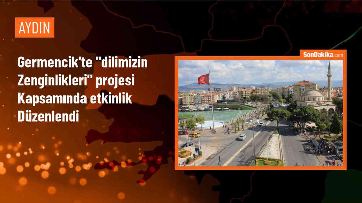 Aydın\'ın Germencik ilçesinde \'Dilimizin Zenginlikleri\' projesiyle etkinlik düzenlendi