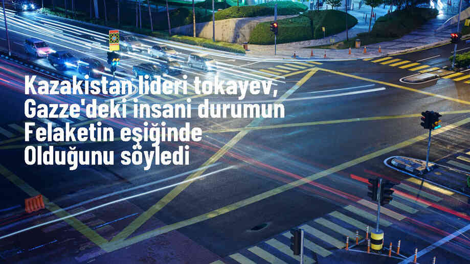 Kazakistan Cumhurbaşkanı Gazze\'deki insani durumu felaket olarak nitelendirdi