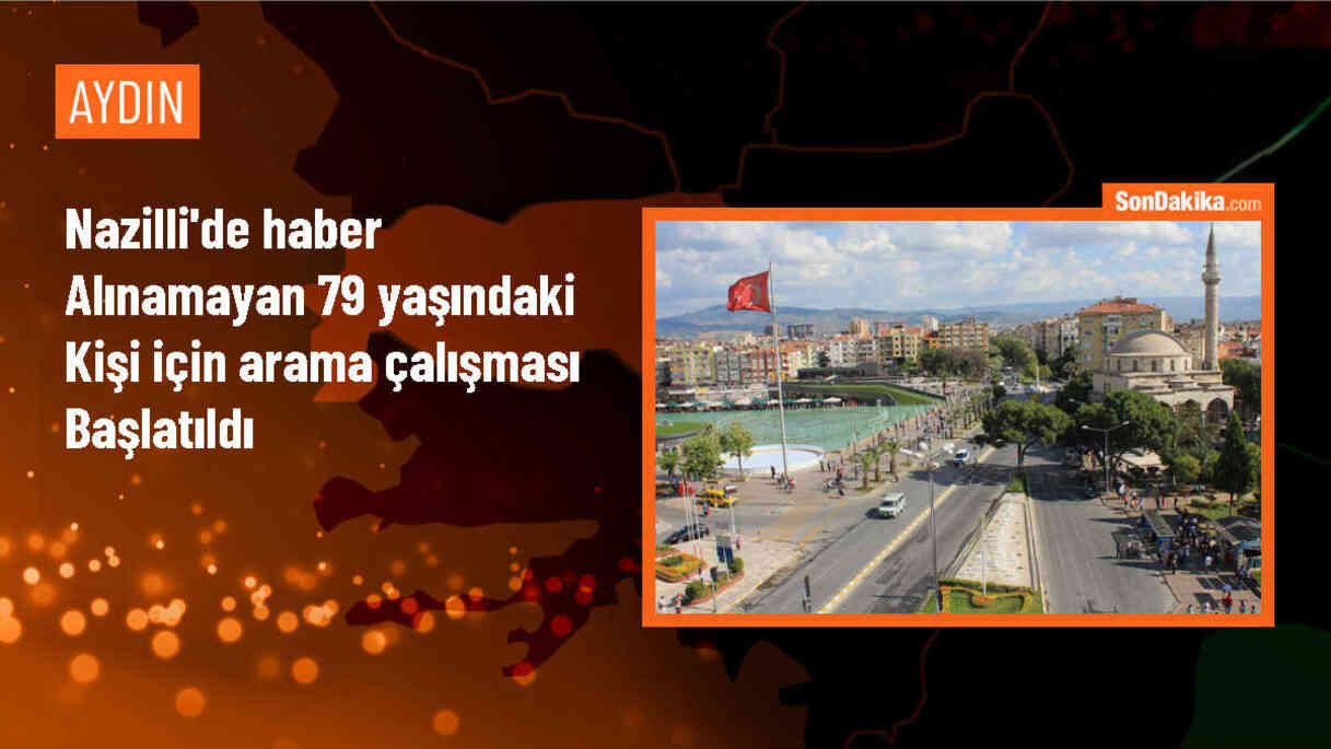 Arama çalışması başlatıldı: Haber alınamayan yaşlı kişi için arama çalışması başlatıldı