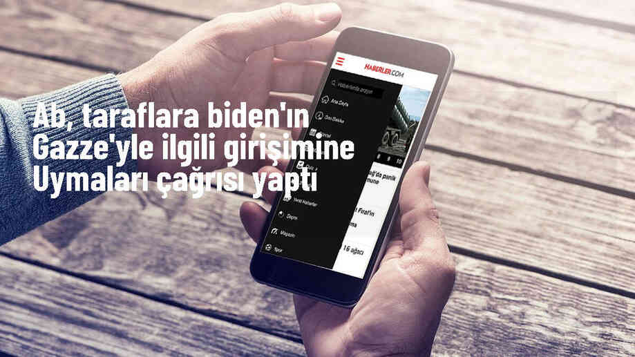 AB, Biden\'ın Gazze girişimine tam destek verdi