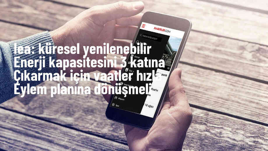 Hükümetlerin Yenilenebilir Enerji Hedeflerini Eyleme Dönüştürmesi Gerekiyor
