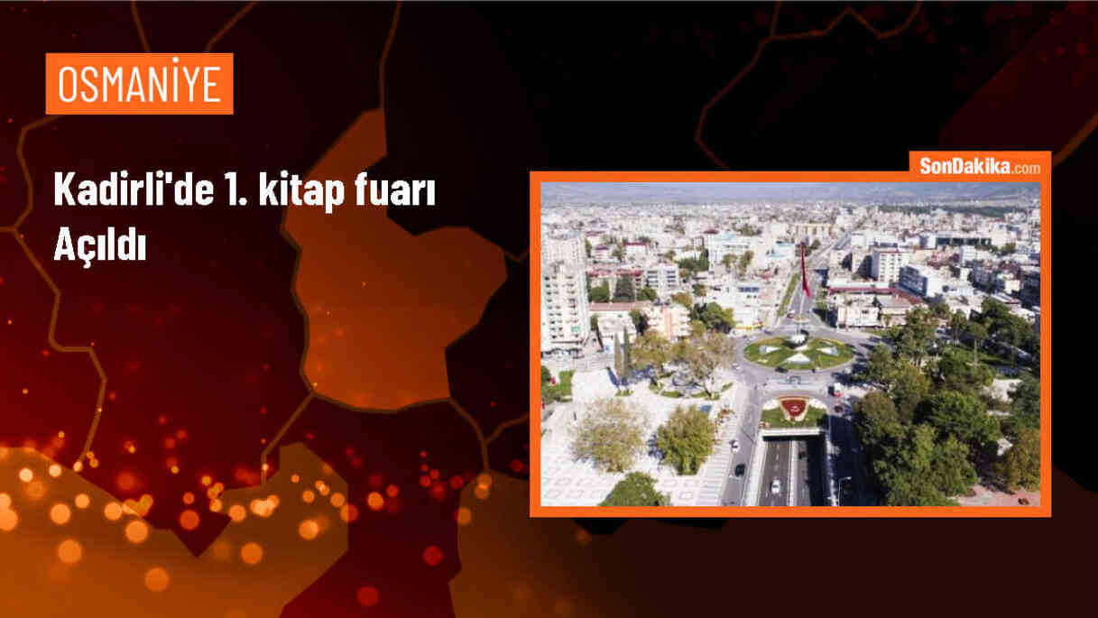 Osmaniye\'de 1. Kadirli Kitap Fuarı Açıldı