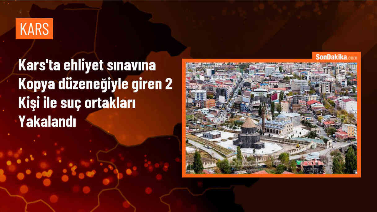 Kars\'ta Kopya Düzeneğiyle Ehliyet Sınavına Giren 2 Kişi Gözaltına Alındı