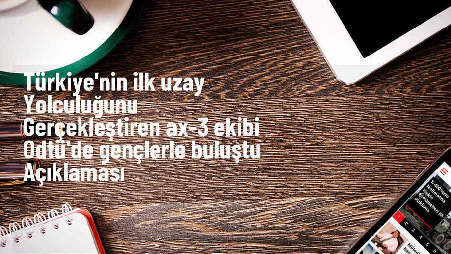 Türkiye\'nin İlk Astronotu Alper Gezeravcı Gençlere Seslendi