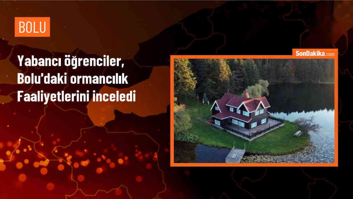 Erasmus öğrencilerine Bolu\'da ormancılık faaliyetleri hakkında bilgi verildi