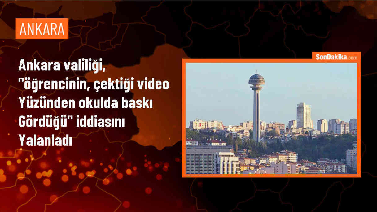 Ankara Valiliği, öğrencinin intihar ettiği iddiasını yalanladı