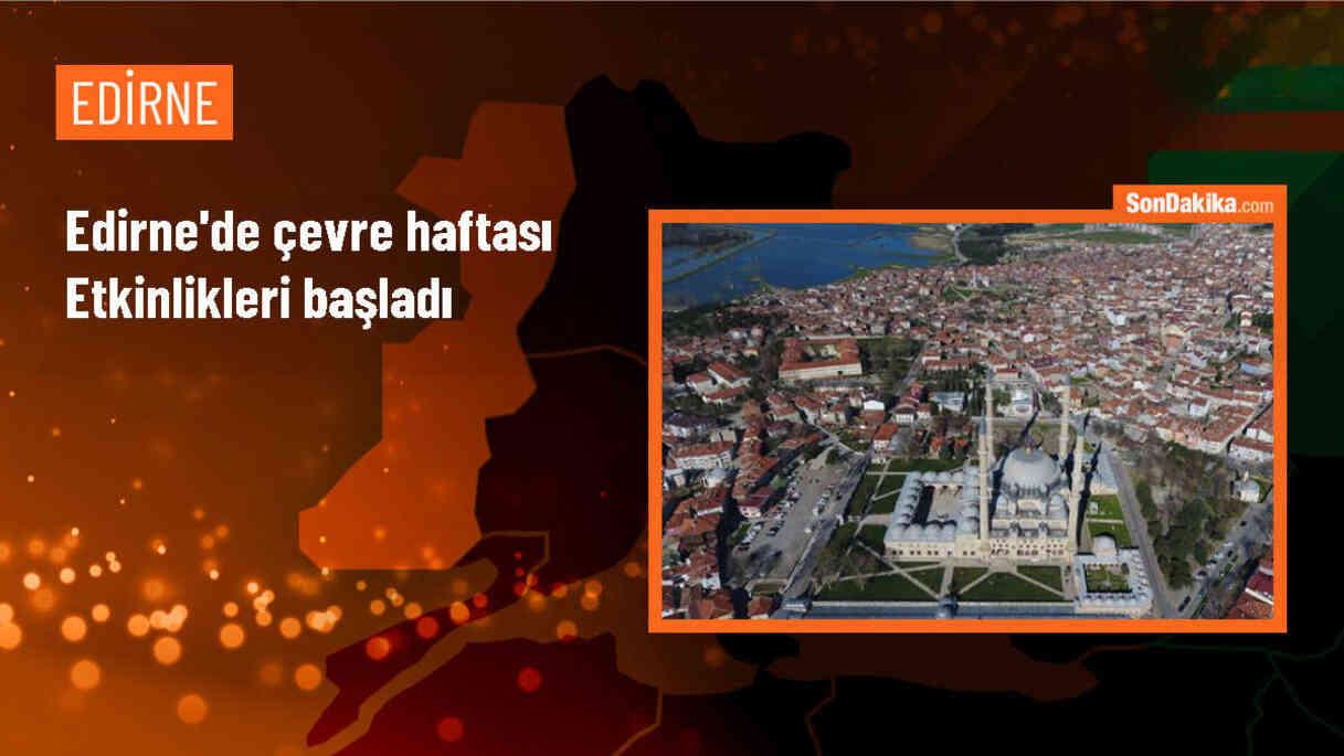 Edirne\'de Çevre Haftası etkinlikleri çelenk sunma töreniyle başladı