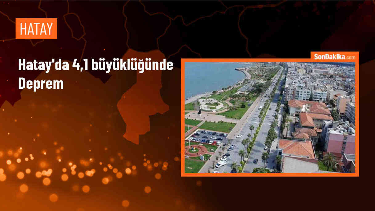 Samandağ\'da 4,1 Büyüklüğünde Deprem Meydana Geldi