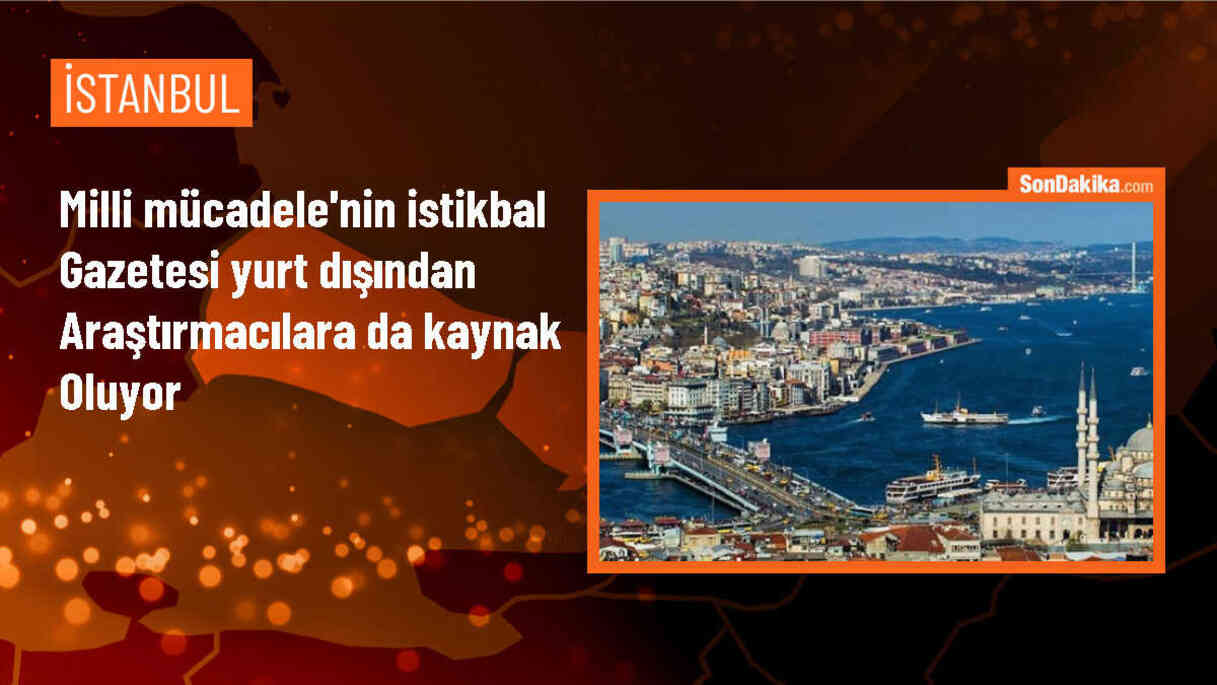 Trabzon\'da yayınlanan İstikbal gazetesi Milli Mücadele dönemine ışık tutuyor