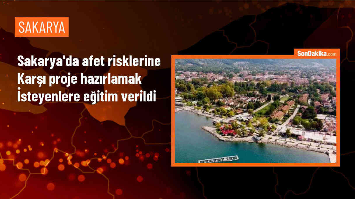 Sakarya\'da afet ve acil durum risklerinin azaltılmasına yönelik proje hazırlamayı hedefleyen kişilere uygulamalı eğitim verildi