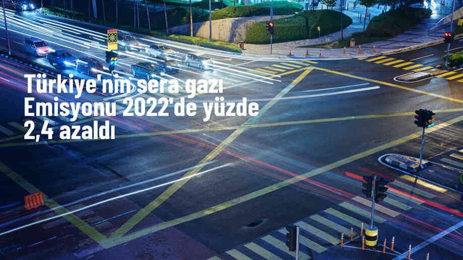 Türkiye\'de Sera Gazı Emisyonları Azaldı