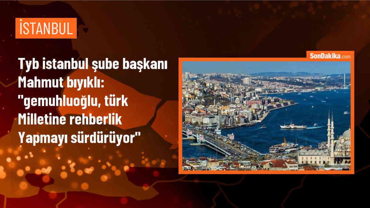 TYB İstanbul Şube Başkanı Mahmut Bıyıklı: "Gemuhluoğlu, Türk milletine rehberlik yapmayı sürdürüyor"