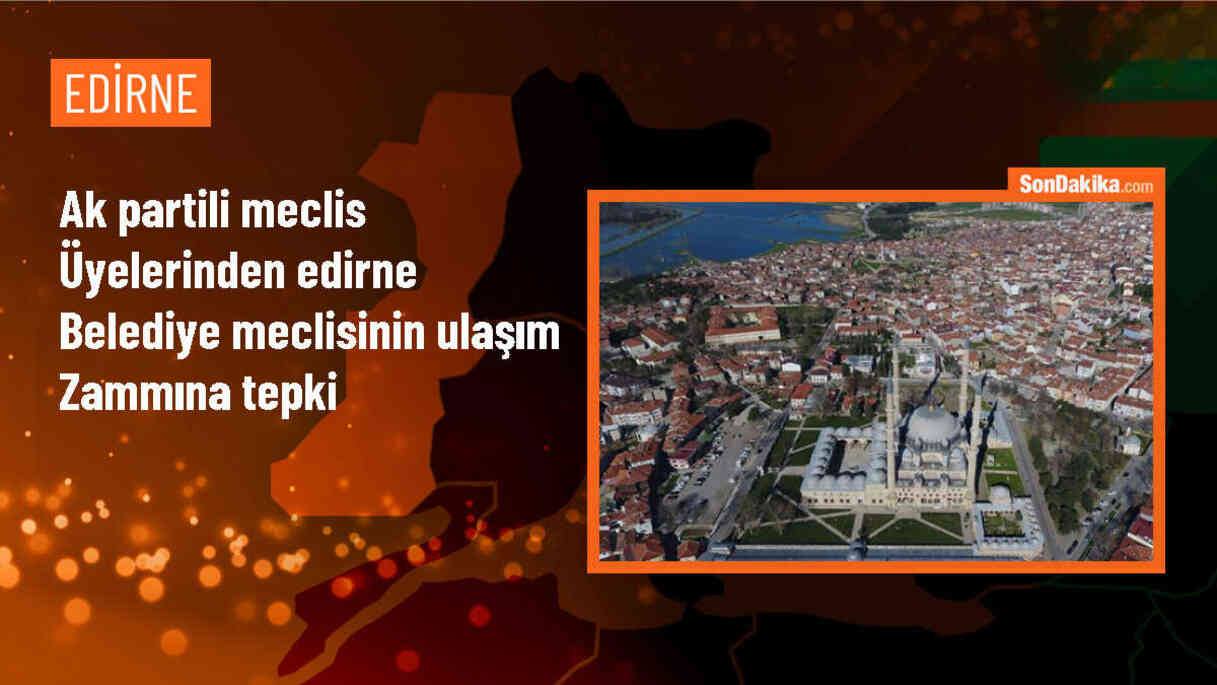 AK Parti Edirne Belediye Meclisi Grup Başkan Vekili Ezgi Yetkiner, ulaşım zammına tepki gösterdi