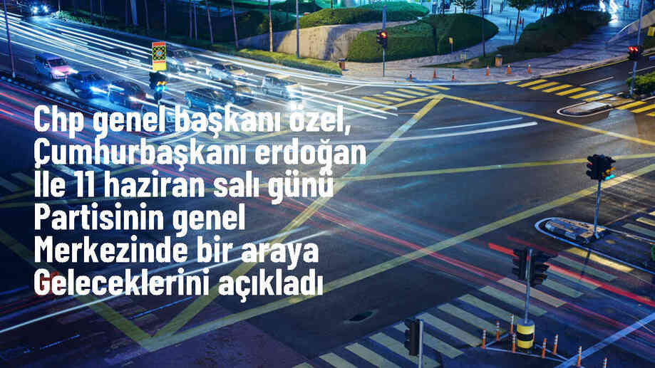 CHP Genel Başkanı Özel, Cumhurbaşkanı Erdoğan ile görüşecek