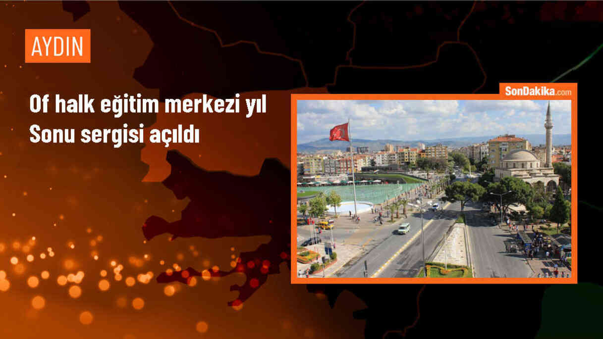 Of Halk Eğitim Merkezi Müdürlüğünce Yıl Sonu Sergisi Düzenlendi