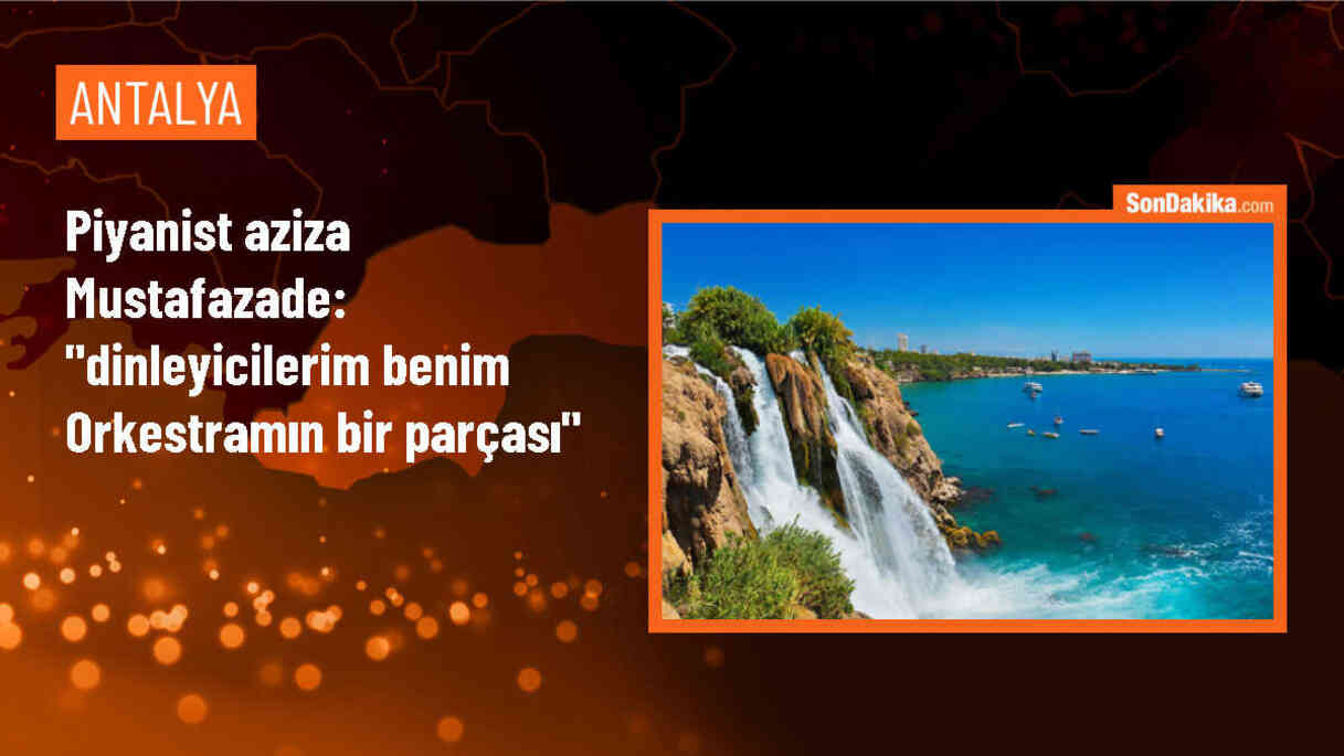 Azerbaycanlı piyanist Aziza Mustafazade, Antalya\'da konser verdi
