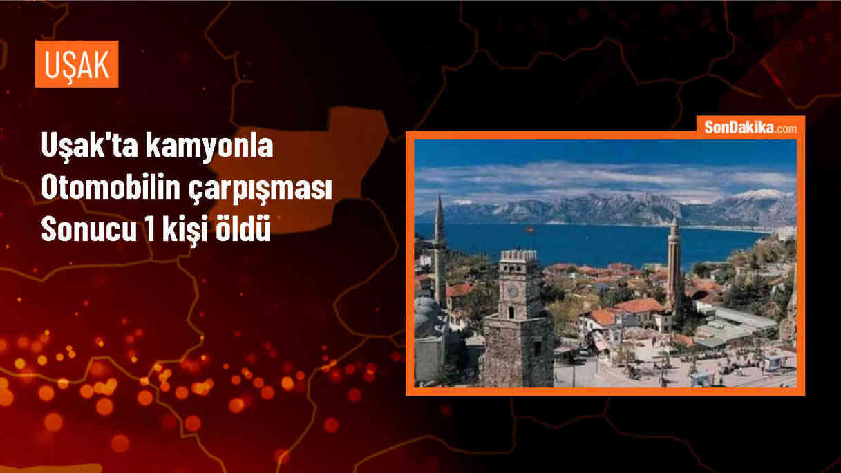 Uşak\'ta Kamyonla Otomobil Çarpışması: 1 Ölü, 4 Yaralı