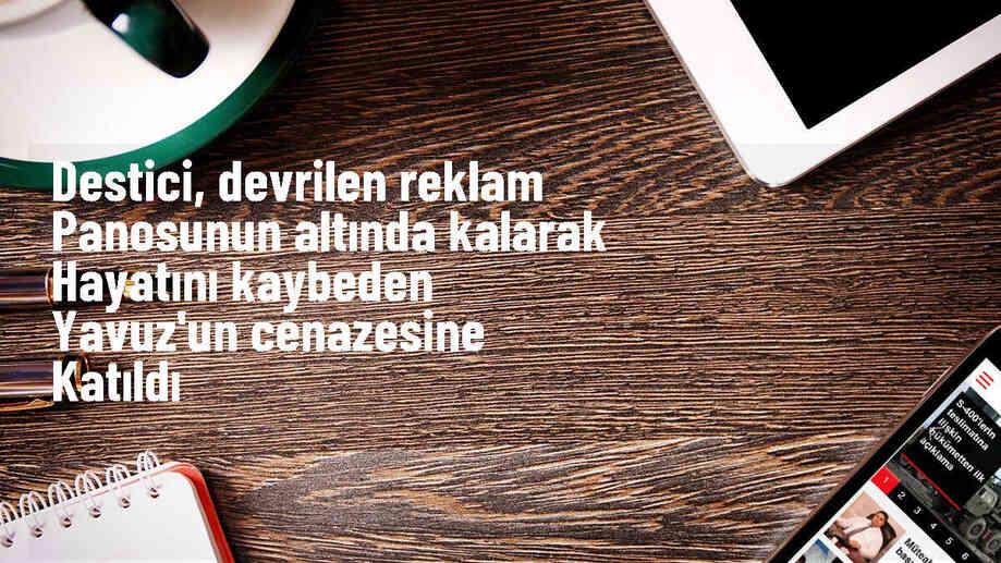 BBP Genel Başkanı Mustafa Destici, fırtına nedeniyle hayatını kaybeden Ayşe Yavuz\'un cenazesine katıldı