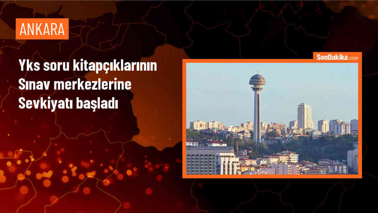 YKS Soru Kitapçıkları ve Sınav Evrakları Yüksek Güvenlikle Sevkiyatı Başladı