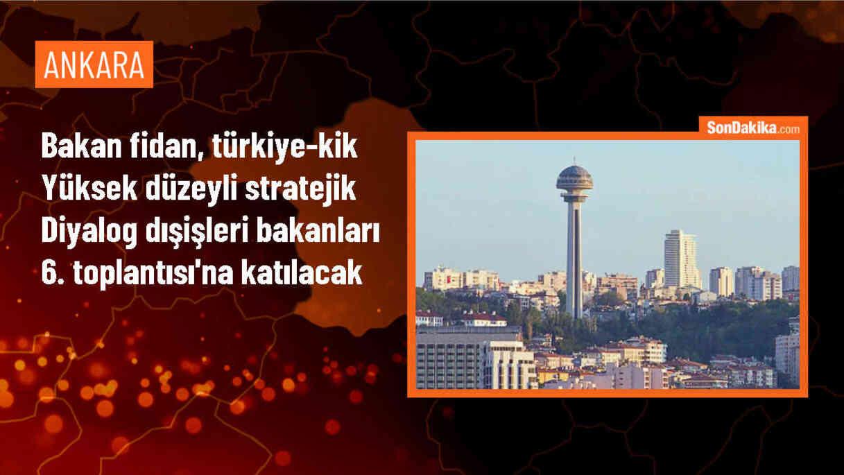 Dışişleri Bakanı Hakan Fidan, Türkiye-KİK Yüksek Düzeyli Stratejik Diyalog Toplantısı\'na katılacak