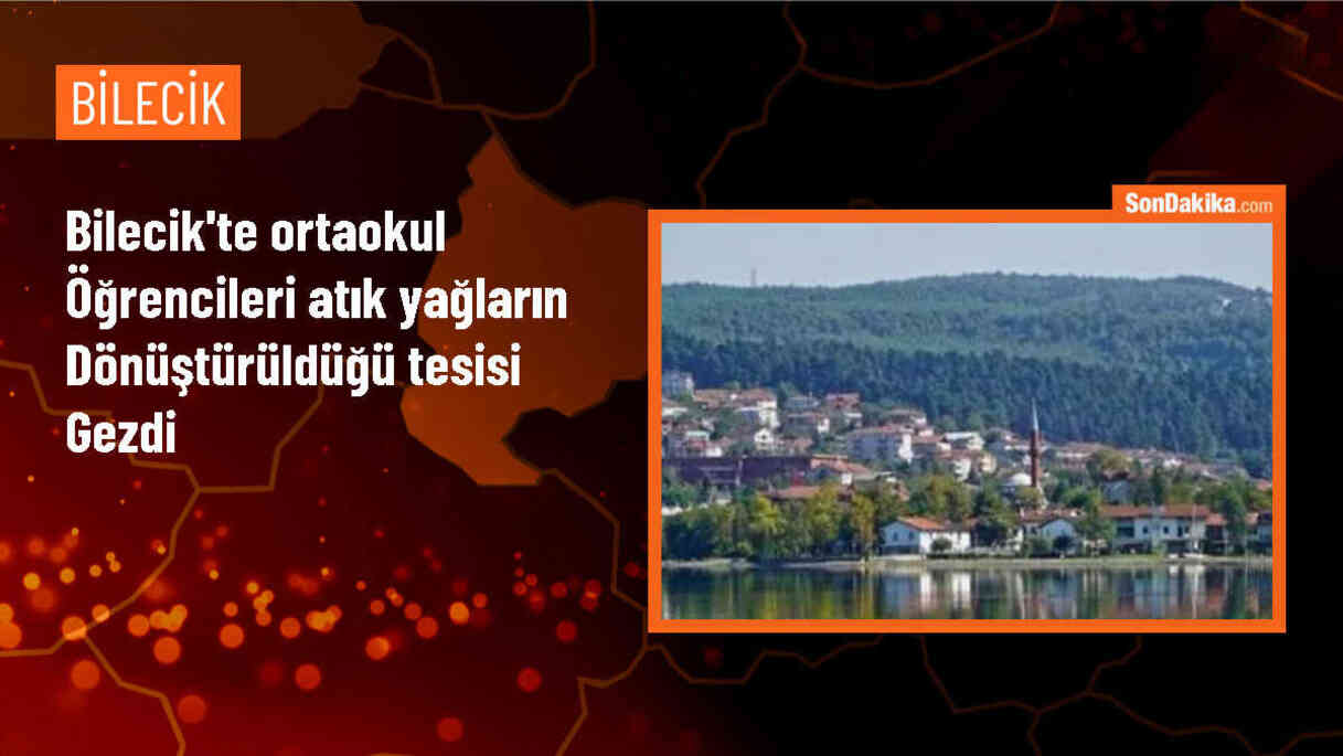 Bilecik\'teki öğrenciler atık yağ geri dönüşüm tesisini ziyaret etti