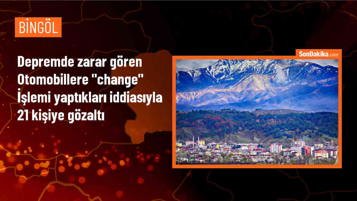 Bingöl\'de değiştirilen araçların şasi ve motor numaralarını değiştiren 21 şüpheli yakalandı