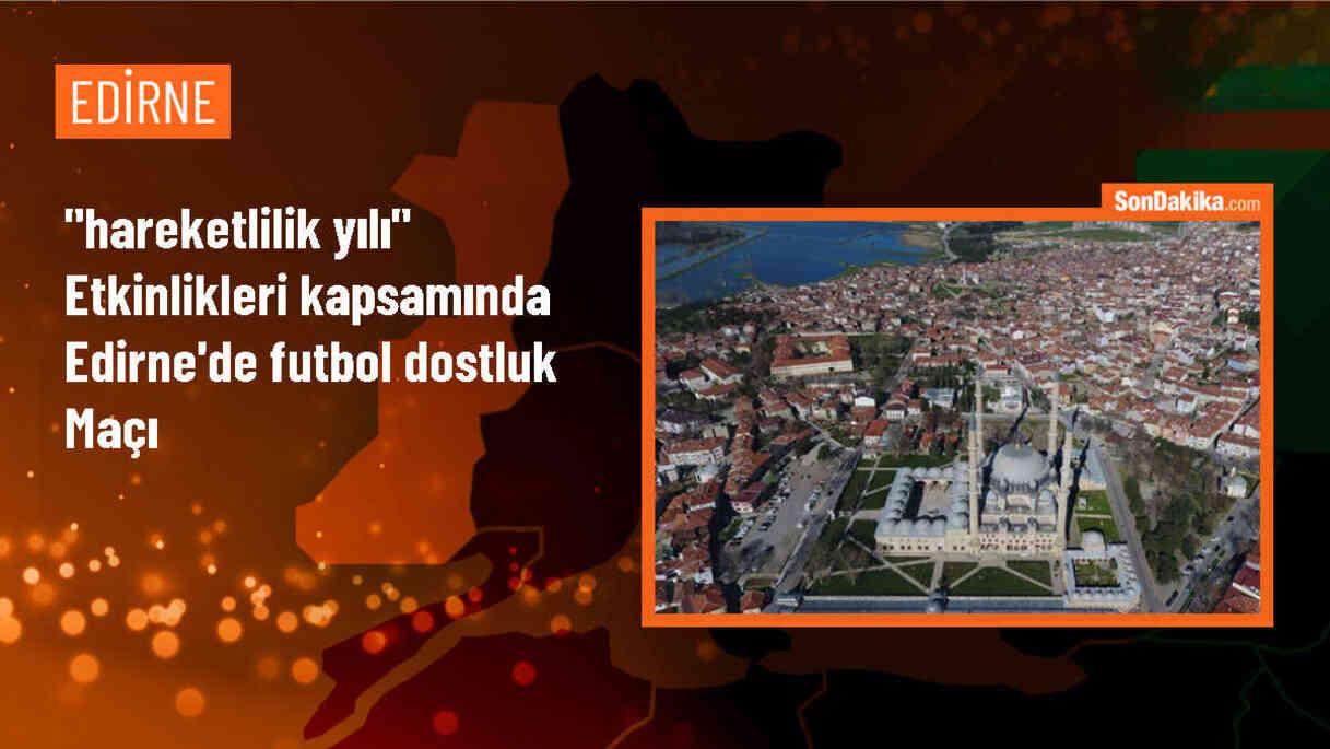 Edirne\'de Protokol Üyeleri ve Basın Mensupları Arasında Dostluk Maçı