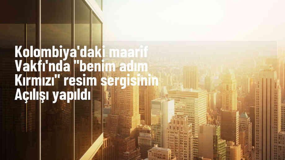 Kolombiya\'da Türk Minyatürüne Saygı: Benim Adım Kırmızı Sergisi Açıldı