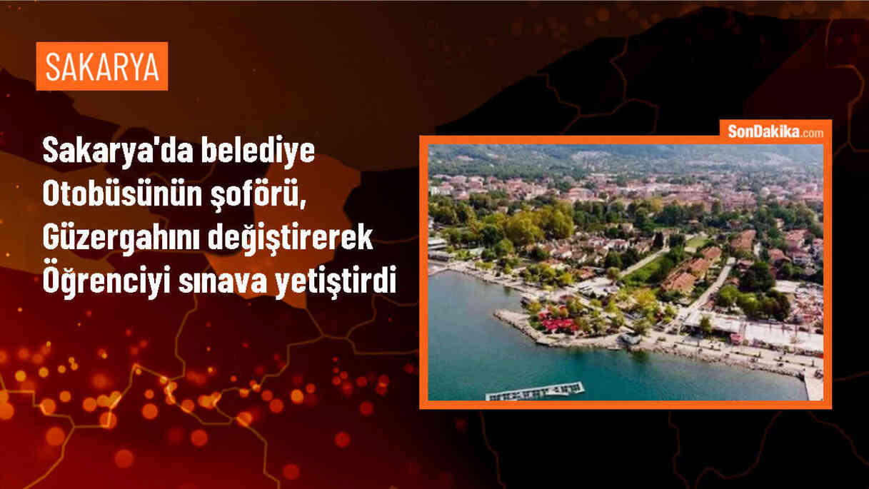 Sakarya\'da Belediye Otobüsü Sürücüsü, YKS Öğrencisini Sınava Yetiştirdi