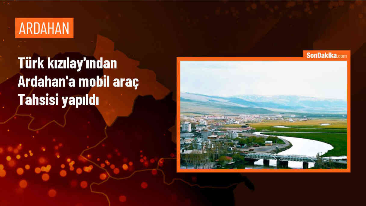 Türk Kızılay, Ardahan İl Merkezi Başkanlığına mobil ikram aracı tahsis etti