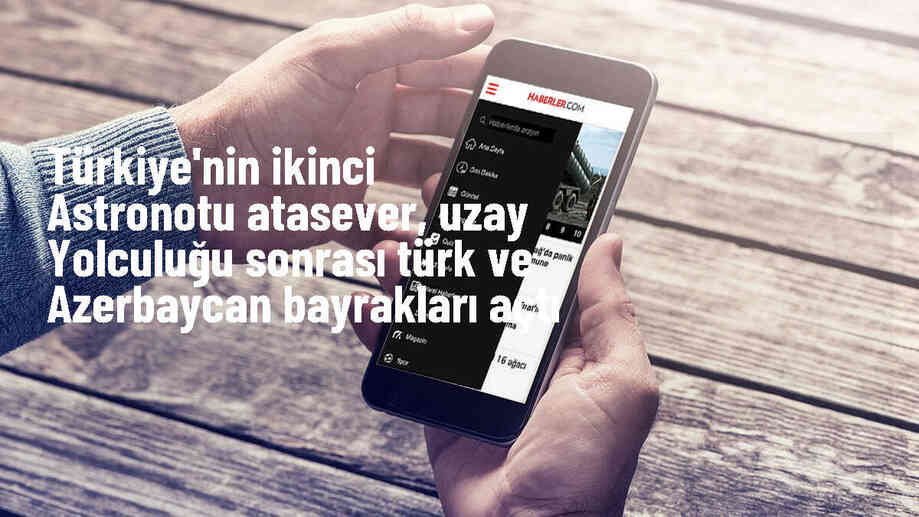 Türkiye\'nin ikinci astronotu Tuva Cihangir Atasever, uzay yolculuğunun ardından Türk ve Azerbaycan bayrakları açtı