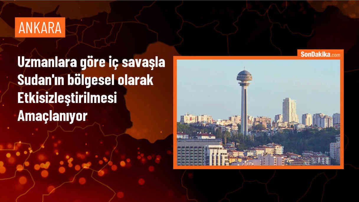 Sudan\'daki iç savaşla ilgili uzmanlardan açıklamalar