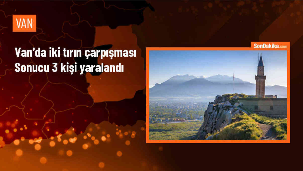 Van\'da iki tır çarpıştı, 3 kişi yaralandı