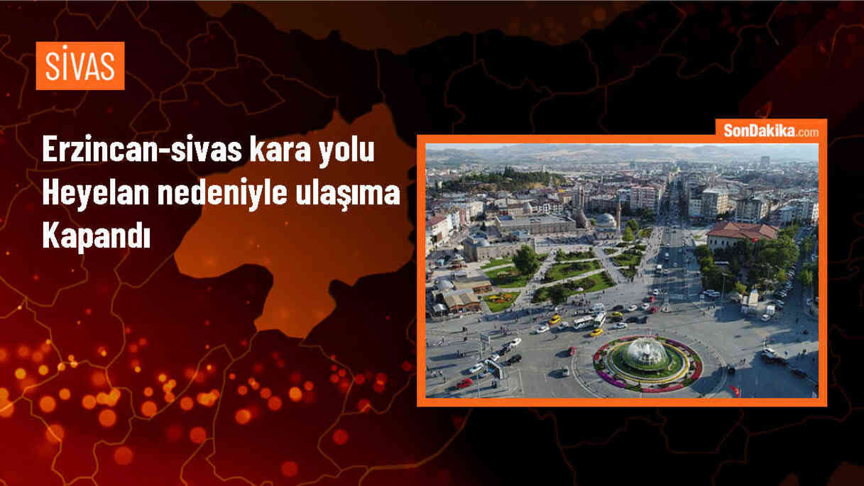 Erzincan-Sivas kara yolu heyelan nedeniyle çift yönlü ulaşıma kapandı