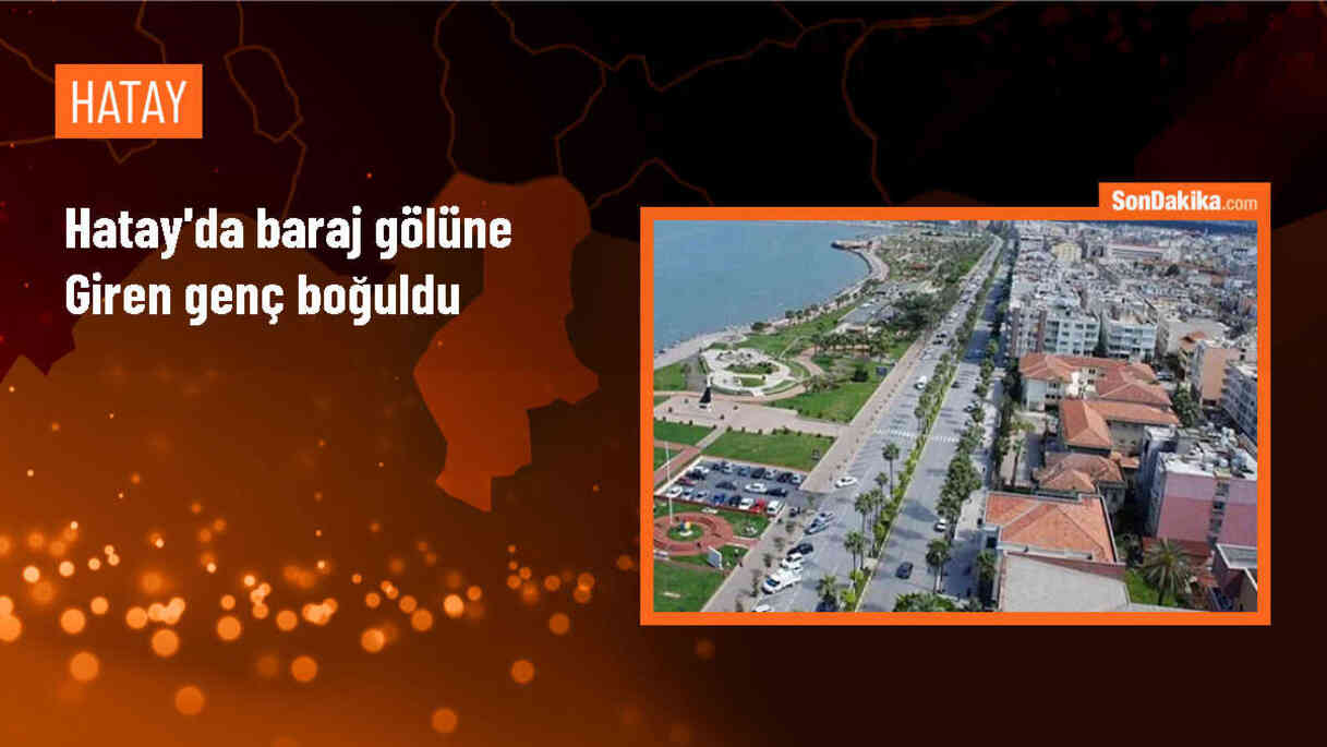 Reyhanlı\'da Baraj Gölünde Genç Drowned