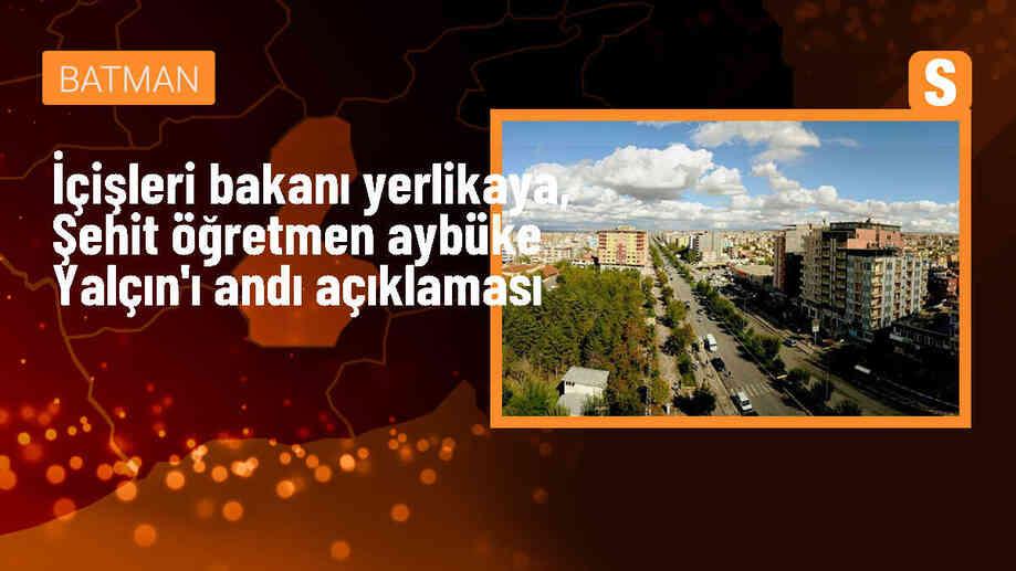 İçişleri Bakanı Yerlikaya, şehit öğretmen Aybüke Yalçın\'ı andı Açıklaması