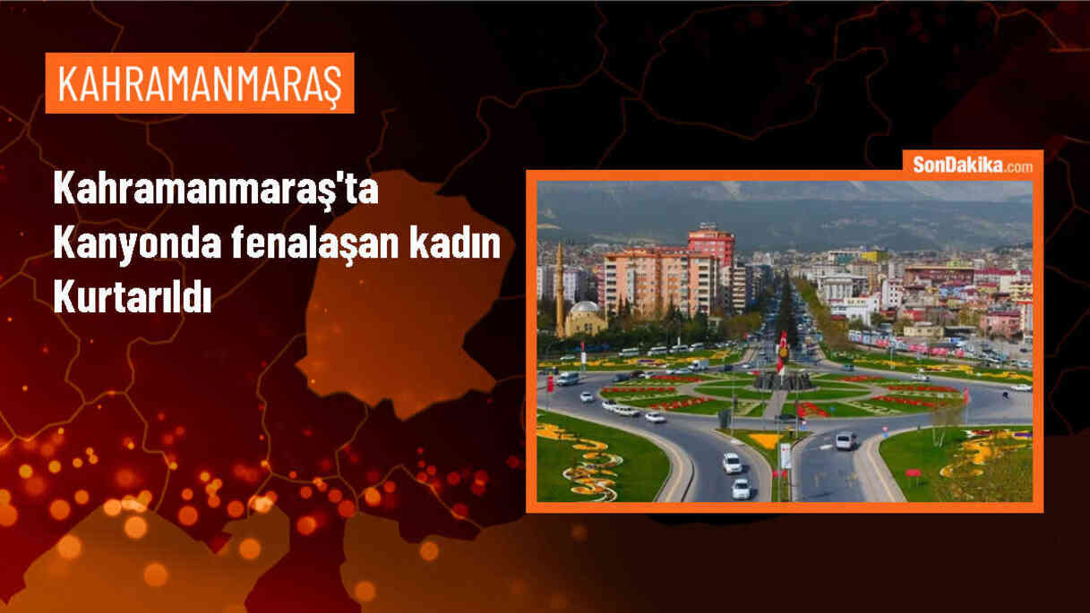 Kahramanmaraş\'ta Kanyonda Fenalaşan Kadın Kurtarıldı