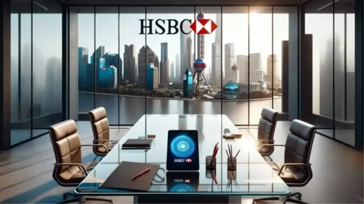 HSBC Çin\'de Blockchain devrimi gerçekleştiriyor