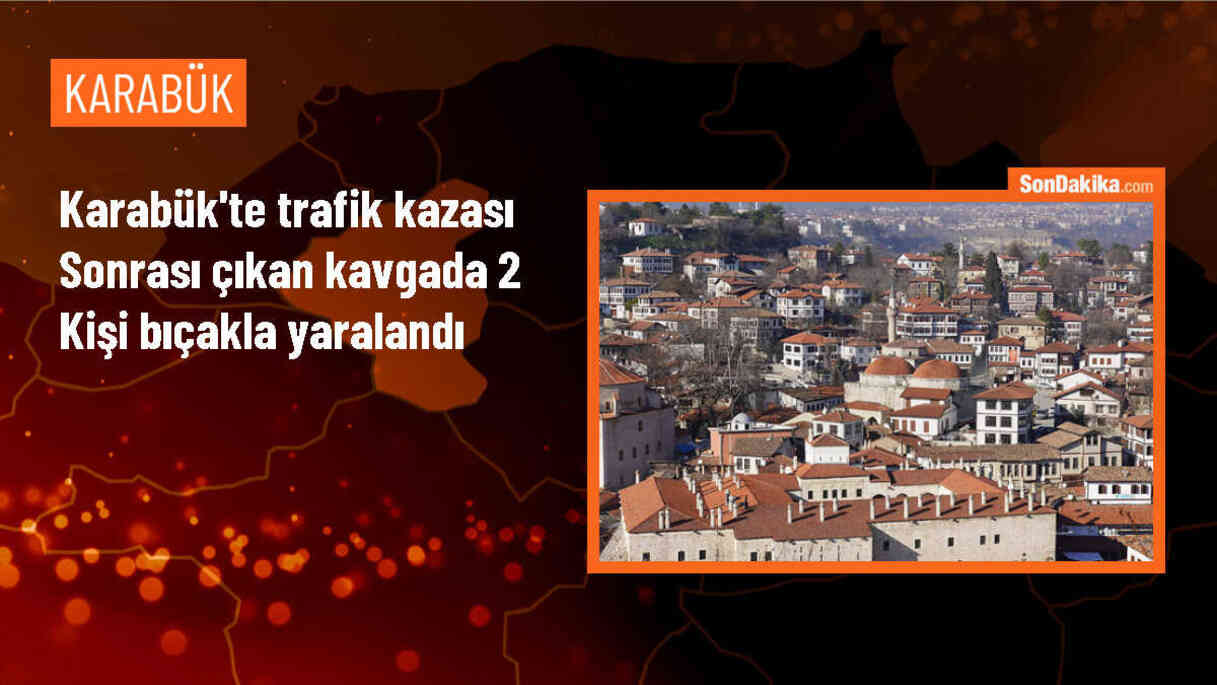 Karabük\'te trafik kazası sonrası çıkan kavgada 2 kişi bıçakla yaralandı