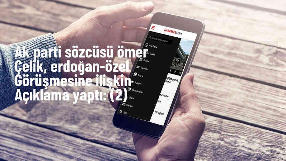 AK Parti Genel Başkan Yardımcısı Ömer Çelik: Siyasi partiler arasındaki diyalog süreci güçlü bir şekilde devam etmeli