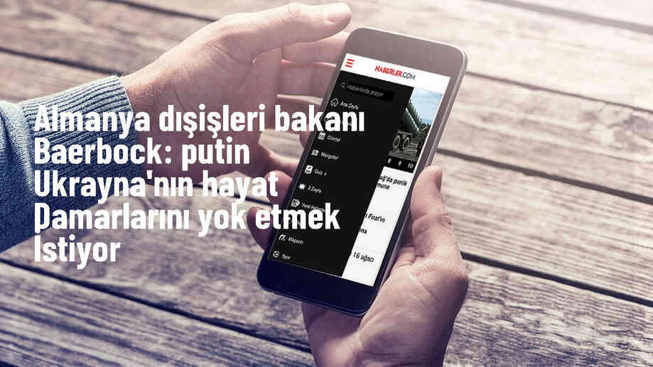 Almanya Dışişleri Bakanı: Putin Ukrayna\'nın hayat damarlarını yok etmek istiyor