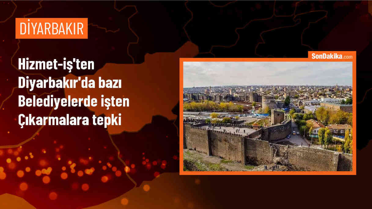 Hizmet-İş Diyarbakır İl Başkanı ve Sendika Üyeleri İşten Çıkarmalara Tepki Gösterdi