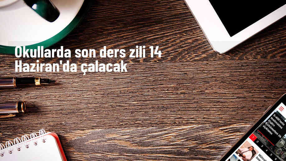 MEB\'e bağlı okullarda 20 milyon öğrenci karne alarak yaz tatiline girecek