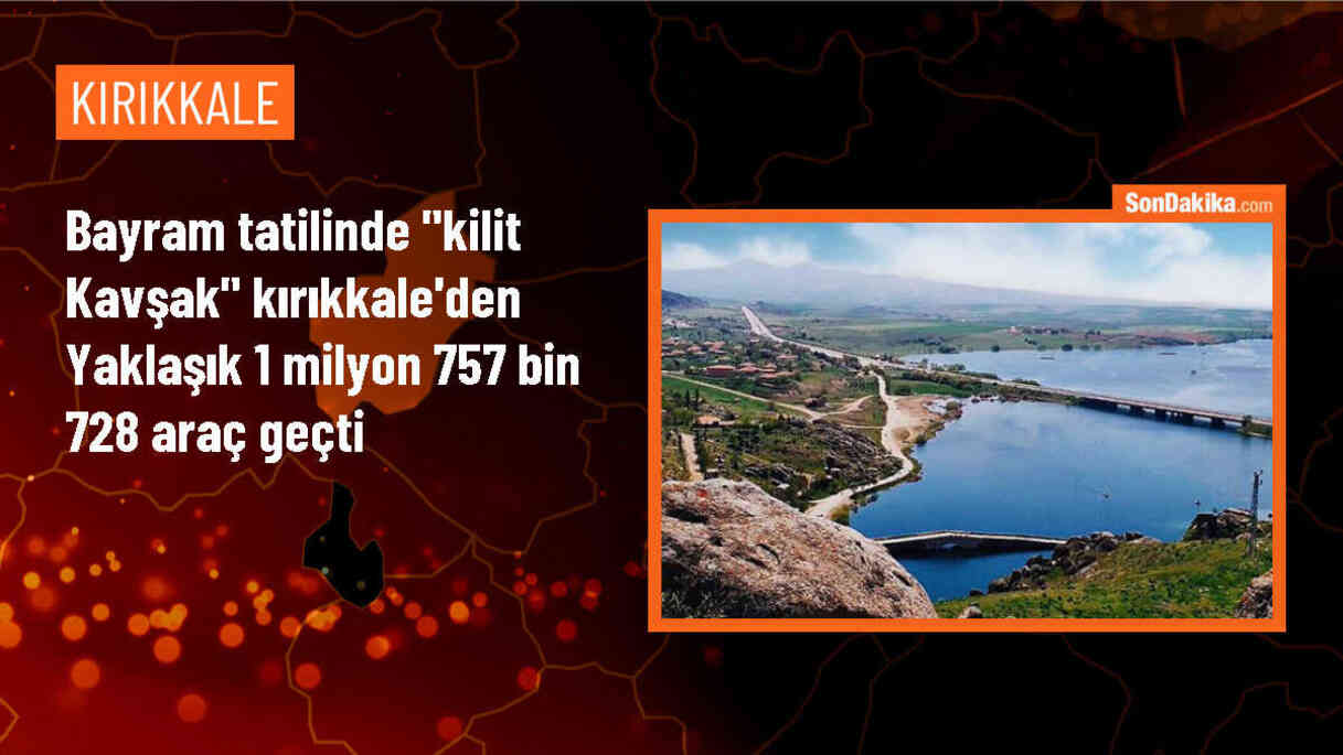 Kırıkkale\'de Kurban Bayramı tatilinde 1,7 milyon araç geçiş yaptı