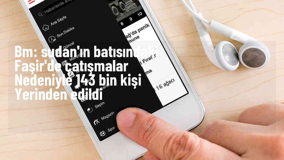 Sudan\'da çatışmalar nedeniyle 143 bin kişi yerinden edildi