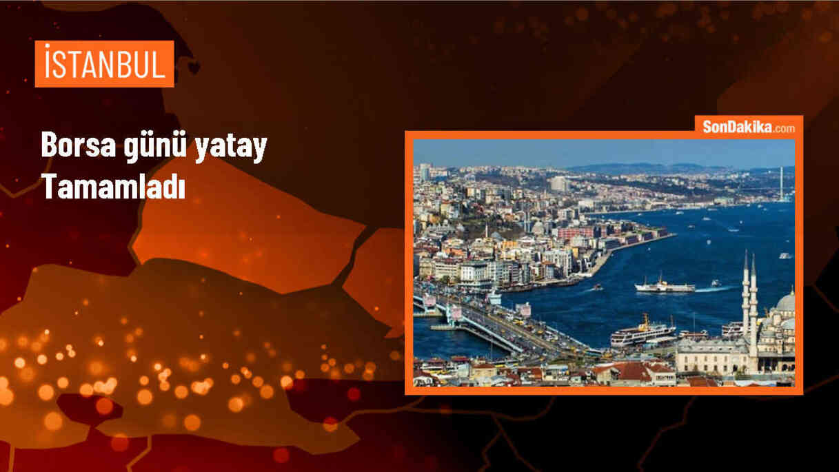 BIST 100 Endeksi Günü Hafif Değer Kaybıyla Tamamladı